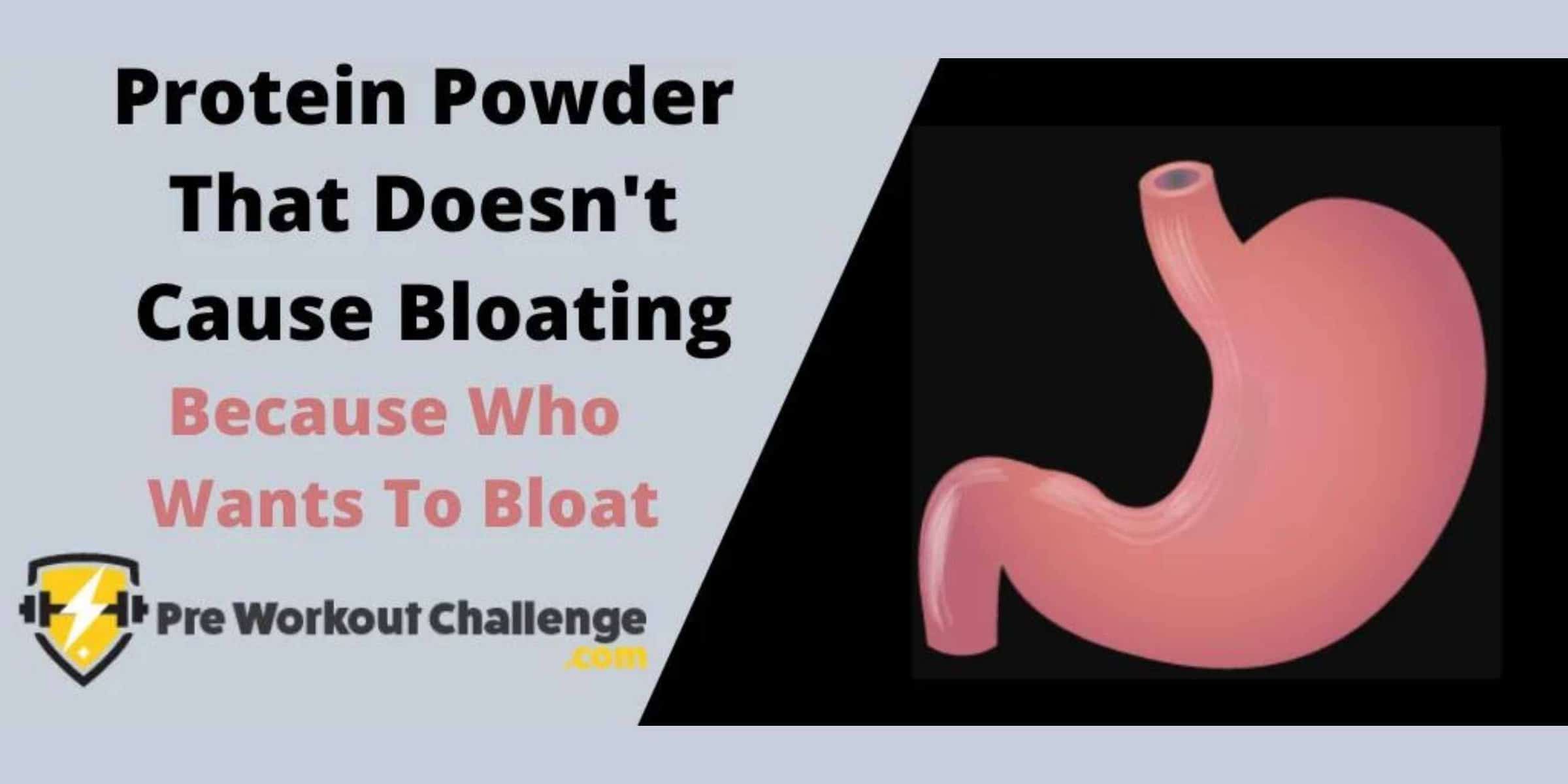protein powder that doesn't cause bloating
