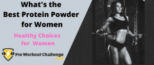 What's the Best Protein Powder for Women