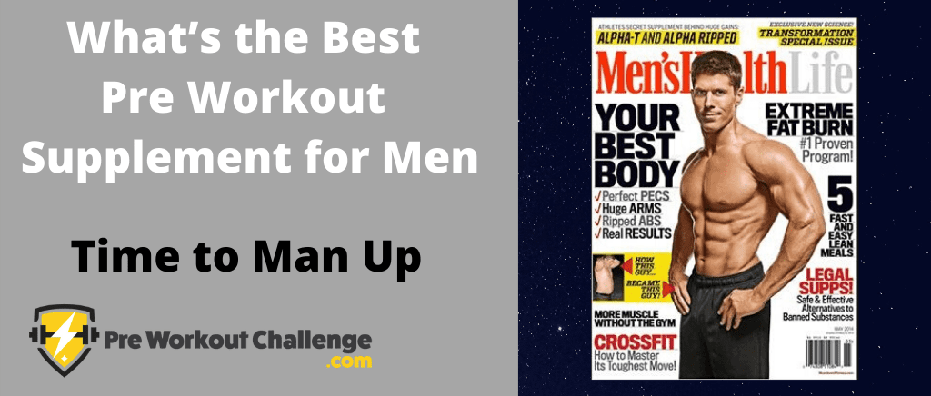 What’s the Best Pre Workout Supplement for Men