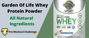 Garden Of Life Whey Protein Powder Review – All Natural Ingredients