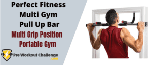 Perfect Fitness Multi Gym Pull Up Bar – Perfect For Your Home Gym