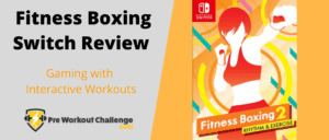 Fitness Boxing Switch Review – Gaming with Interactive Workouts