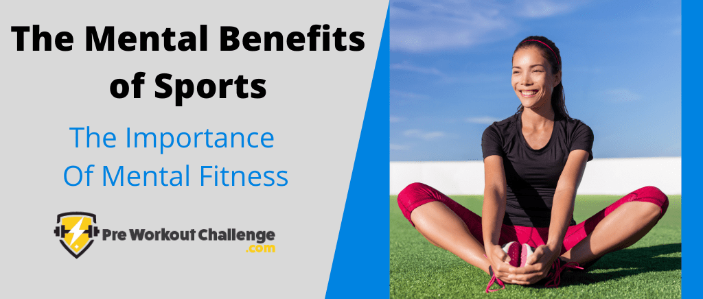 The mental benefits of sports
