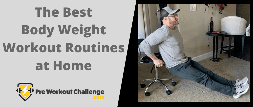 The Best Body Weight Workout Routines at Home