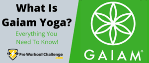 What Is Gaiam Yoga? – Everything You Need To Know!