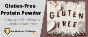 The Best Gluten-Free Protein Powders for 2021 – Plant and Animal Proteins