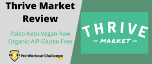 Thrive Market Review – Paleo-Keto-Vegan-Raw-Organic-AIP-Gluten Free