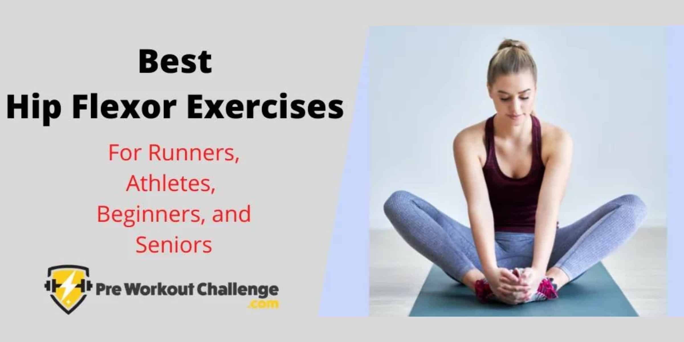best hip flexor exercises